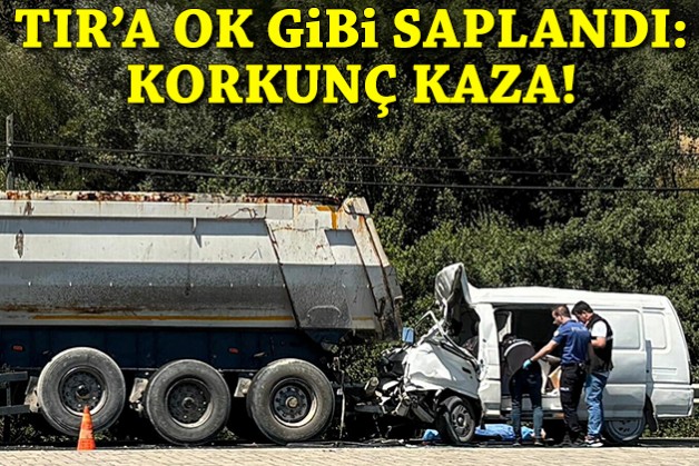 Korkunç kaza: TIR'a ok gibi saplandı!