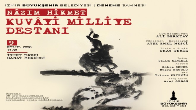 Kuvyi Milliye Destanı 9 Eylül’de sahnede