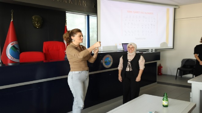 Menderes Belediyesi’nden personele işaret dili eğitimi
