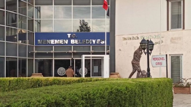 Menemen Belediyesi'ne operasyonun detayları netleşti: İşte suçlamalar!