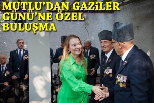 Mutlu’dan Gaziler Günü’ne özel buluşma