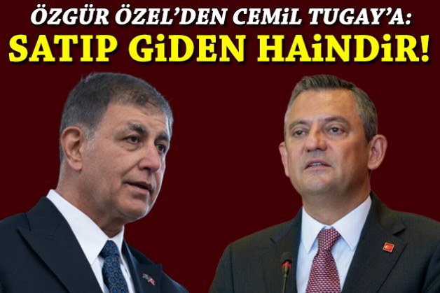 Özel’den İzmir çıkışı: Satıp gidenler hain oğlu haindir!