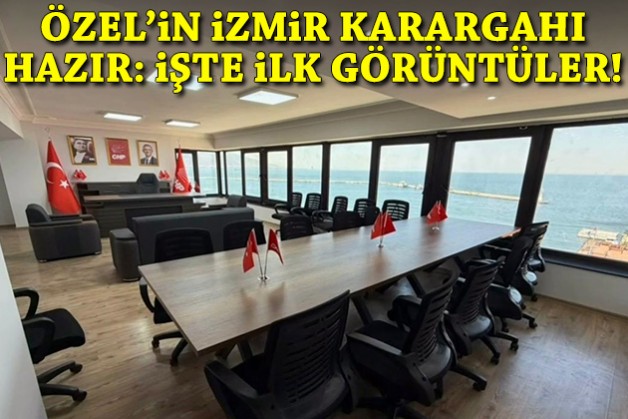 Özgür Özel'in İzmir karargahı hazır: İşte ilk kareler!