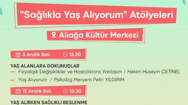 Sağlıkla yaş almanın sırları bu seminerlerde