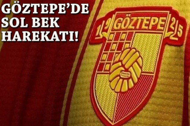 Savunmaya Serie A hamlesi: Göztepe'de sol bek harekatı!