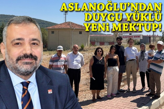 Şenol Aslanoğlu'ndan duygu yüklü yeni mektup!