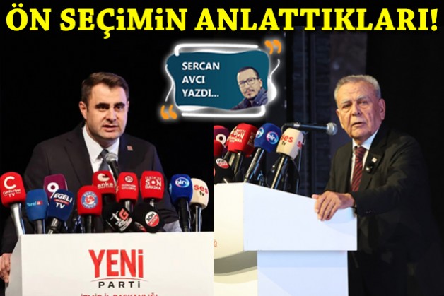 Sercan Avcı yazdı: Ön seçimin anlattıkları!