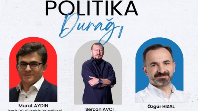 Sercan Avcı yla Politika Durağı 2 grup başkanvekilini ağırlıyor