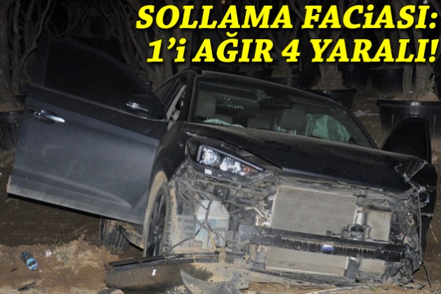 Sollama faciası: 1'i ağır, 4 yaralı!