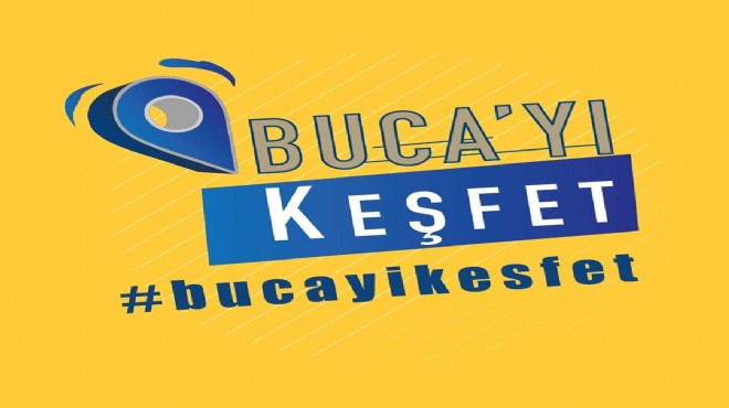 Sosyal medya fenomenleri Buca’yı keşfedecek