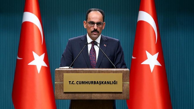 Sözcü Kalın'dan 'Münbiç' mesajı: Oyalama taktiği...