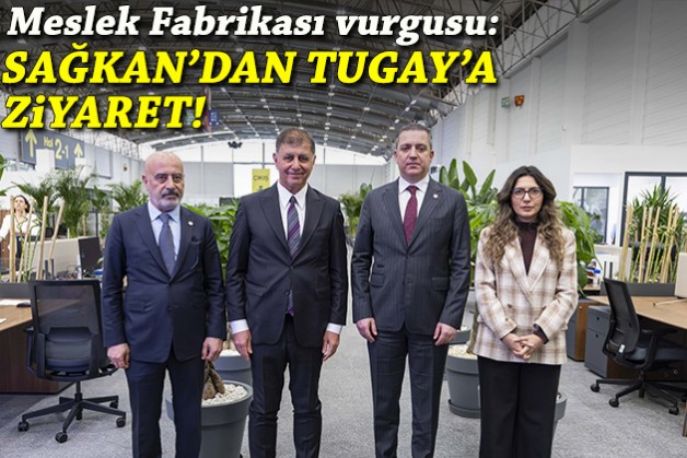 TBB Başkanı Sağkan'dan Tugay'a ziyaret!