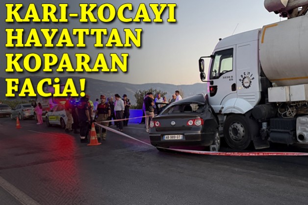 Tanker faciası: Karı-koca hayatını kaybetti!
