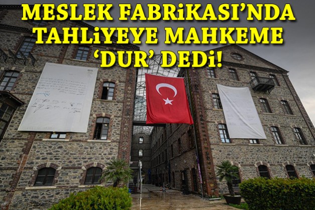 Tugay duyurdu: Meslek Fabrikası'nda tahliyeye mahkeme 'dur' dedi!