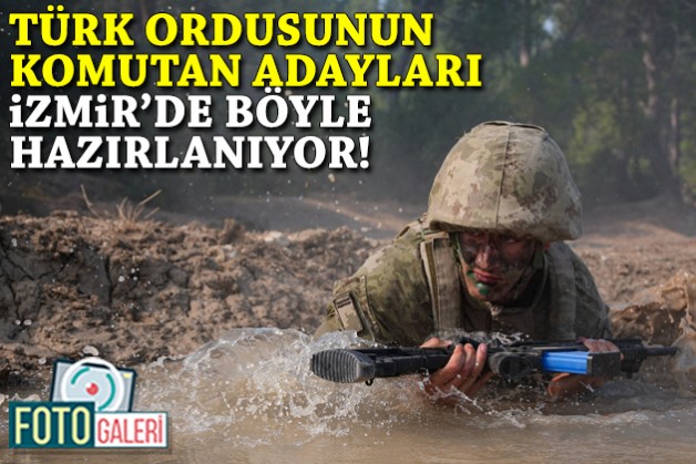 Türk ordusunun komutan adayları İzmir'de böyle hazırlanıyor!