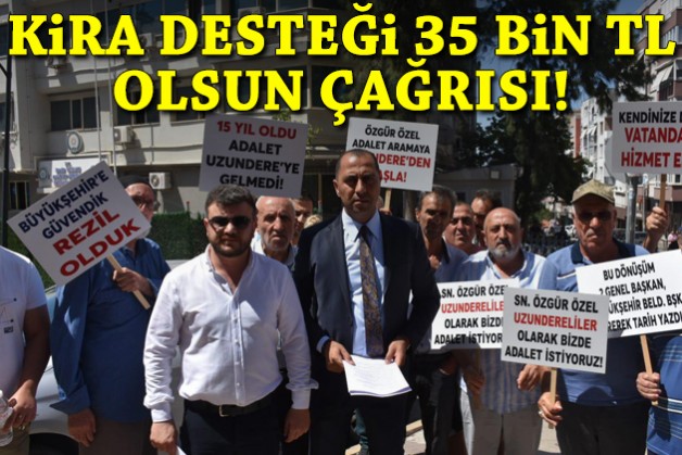 Uzundere'den kira desteği 35 bin TL olsun çağrısı!
