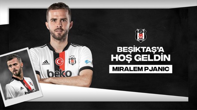 Ve Beşiktaş bombayı patlattı: Miralem Pijanic