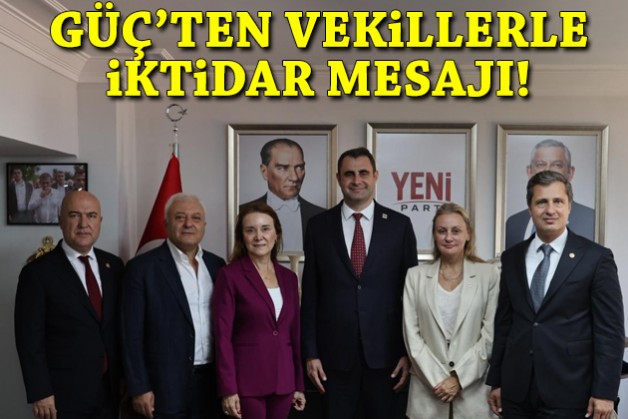 YENİ Partili Güç, İzmirli vekillerle buluştu