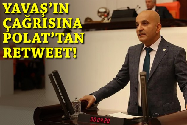 Yavaş, Kılıçdaroğlu’na çağrı yaptı… Polat retweetledi!