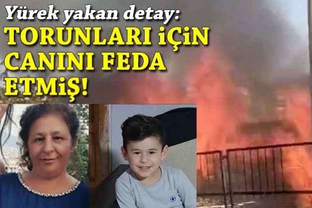 Yürek yakan detay: Anneanne torunu için canını feda etmiş!