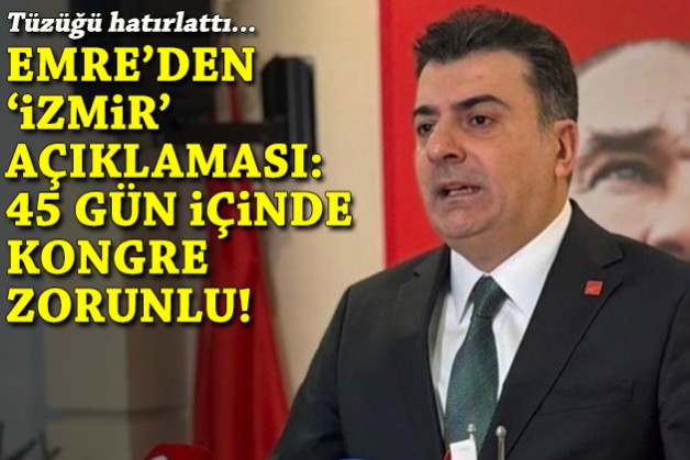 Zeynel Emre'den 'İzmir' açıklaması: 45 gün içinde kongre zorunlu!