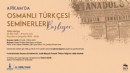 'Orta Seviye Osmanlı Türkçesi Seminerleri' başlıyor