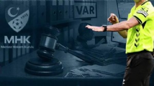 Geçici MHK'dan ilk karar: Hakemler açıklandı!