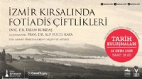 İzmir'de Tarih Buluşmaları: Fotiadis Ailesi örneği!