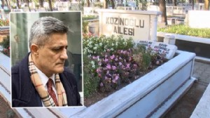 Kaşif Kozinoğlu'nun mezarı açıldı!