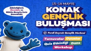 Konak'ta 2 günlük büyük gençlik buluşması