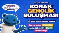 Konak'ta 2 günlük büyük gençlik buluşması