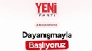 Özel videoyla duyurdu: YENİ Parti'ye bağış kampanyası başladı